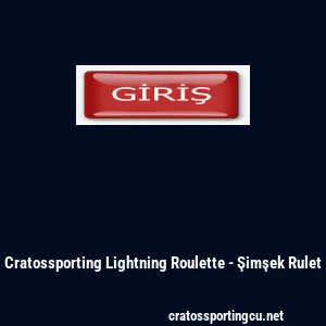 Cratossporting Lightning Roulette - Şimşek Rulet